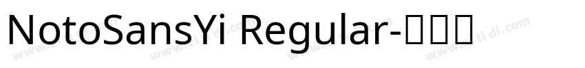 NotoSansYi Regular字体转换